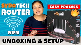 Syrotech WiFi 6 Router SY AX1800 Unboxing amp Setup in detailed [upl. by Edivad786]