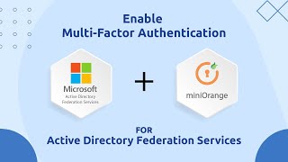 Implement ADFS MFA MultiFactor Authentication with miniOrange [upl. by Graces]