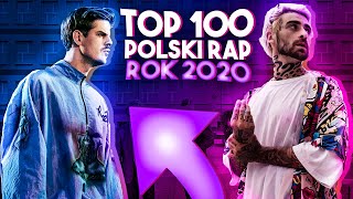 TOP 100 POLSKI RAPTRAPHIPHOP 2020 [upl. by Korry136]