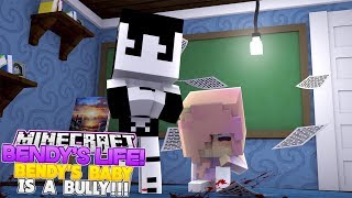 Minecraft BENDYS LIFE 16BENDYS AND ALICE ANGEL BABY BULLIES KIDS IN BABY SCHOOL Baby Leah [upl. by Anatniuq]