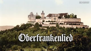 Oberfrankenlied Unofficial regional anthem of Upper FranconiaEnglish translation [upl. by Caruso]