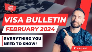 Breaking News February 2024 Visa Bulletin Updates and Predictions [upl. by Ensign]