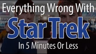 Everything Wrong With Star Trek 2009 In 5 Minutes Or Less [upl. by Trici486]