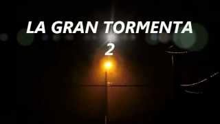 LA GRAN TORMENTA 2  Un Cortometraje de Superación [upl. by Yelknirb973]