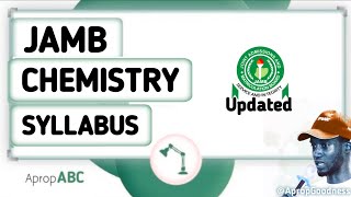 Jamb Chemistry Syllabus 2024 Updated [upl. by Yelrahc]