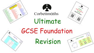 Ultimate GCSE Maths Foundation Revision Video  Edexcel AQA OCR  Corbettmaths [upl. by Suaeddaht488]