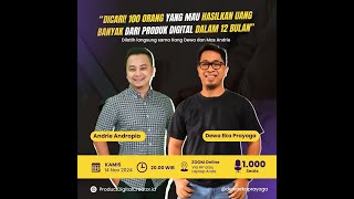 Webinar Dicari 100 Orang Yang Mau Hasilkan Uang Banyak Bersama Andrie Andropia amp Dewa Eka Prayoga [upl. by Babb]