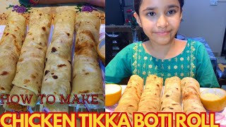 How to make chicken tikka boti Rolls delicious recipe by cookinglight00 [upl. by Eisse]