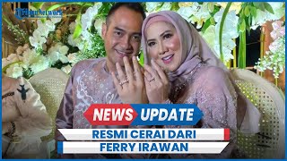 Venna Melinda Resmi Bercerai dari Ferry Irawan Tergugat tak Pernah Hadiri Sidang [upl. by Bevus]