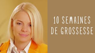 10 semaines de grossesse [upl. by Perrins]