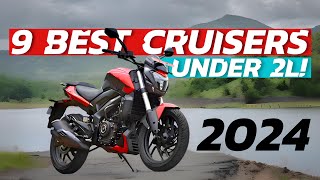 2024 Top 9 Cruiser Bikes Under 2 Lakhs [upl. by Latsyek]