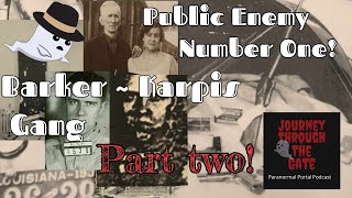 Public Enemy Number One the Barker Karpis Gang part Two [upl. by Boot]