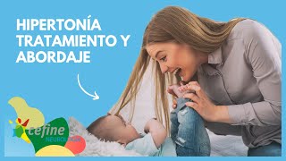 HIPERTONÍA muscular en bebes y niños 👨‍👩‍👧  TRATAMIENTO y ABORDAJE [upl. by Gates]