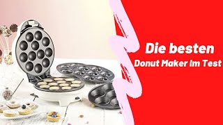 Die beste Donut Maker Im Test 2023 [upl. by Jenilee]