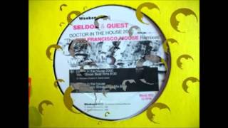 SELDON amp QUEST  DOCTOR IN THE HOUSE SAN FRANCISCO MOUSE REMIX [upl. by Ashely319]