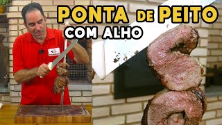 Como Fazer Ponta de Peito com Alho Granito  Tv Churrasco [upl. by Madriene230]