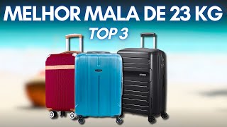 ✈️As 3 Melhores MALAS DE VIAGEM DE 23 KG de 2024 Mala de viagem 23 kg CUSTO BENEFÍCIO para comprar [upl. by Gnaoh]