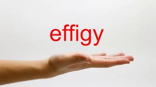 How to Pronounce effigy  American English [upl. by Ahsimac]