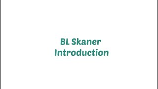 BL Skaner App  Introduction [upl. by Farkas]