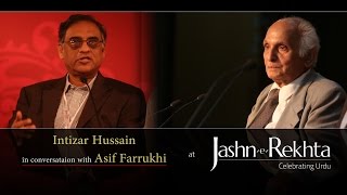 Intizar Hussain In Conversation With Asif Farrukhi  JashneRekhta 2015 [upl. by Ahsemo]