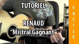 Tuto Guitare Facile  Renaud  Mistral Gagnant [upl. by Hnil]