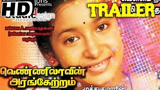 VENNILAVIN ARANGETRAM Exclusive Trailer 2016 Tamil Release 2016 Movie Trailer HD [upl. by Anneehs]