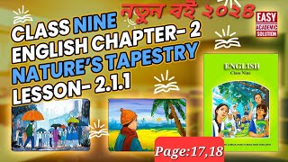 Class 9 English chapter 2 Lesson 211 । Natures Tapestry Class 9 English new book 2024 [upl. by Ernesto660]