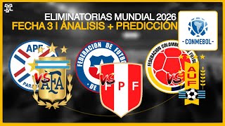 Análisis y Predicción  Fecha 3 Eliminatorias Conmebol 2026 [upl. by Varrian712]