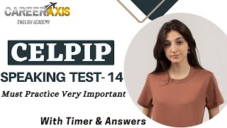 Celpip Speaking Mock Test  14 With Sample Answers  Celpip Speaking Practice Test [upl. by Gintz]