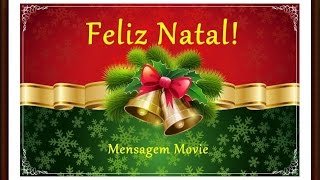 Mensagem de Feliz Natal  Cartão de Felicidades [upl. by Cesya]