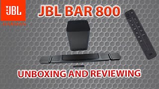 JBL BAR 800 UNBOXING amp REVIEWING [upl. by Nawyt]