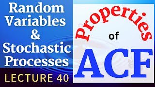 RVSP  Lec40  Autocorrelation Function Properties [upl. by Schreck]