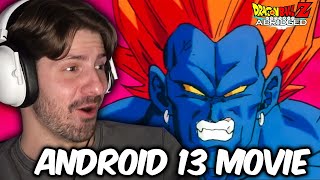 Dragon Ball Z Abridged Movie Android 13 Reaction [upl. by Demeyer89]