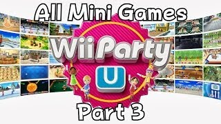 Wii Party U  All Mini Games Part 3 [upl. by Nanette]