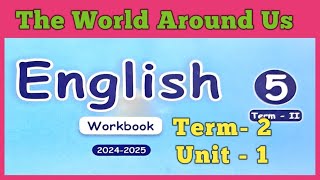 EE Term 2 Class5 The World Around Us English workbook answers [upl. by Esiahc932]