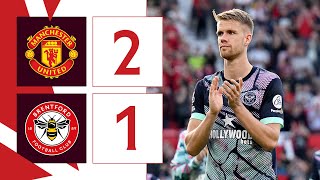 Manchester United 2 Brentford 1  Jensen scores but United win late on  Premier League Highlights [upl. by Monique]