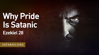 Why Pride Is Satanic Ezekiel 28 – October 12th 2023 [upl. by Junie126]