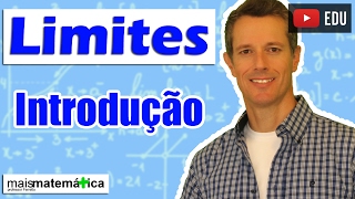 Cálculo Introdução e Noção Intuitiva de Limites Aula 1 de 15 [upl. by Anidem553]