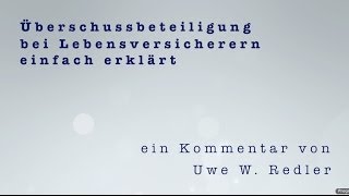 Überschussbeteiligung bei Lebensversicherern einfach erklärt [upl. by Tuinenga320]