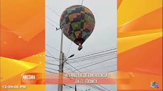 Aterrizan de emegencia tres globos aerostaticos en Acolman hay tres lesionados [upl. by Trela169]