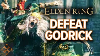 Elden Ring How To Defeat Godrick The Grafted [upl. by Latashia512]