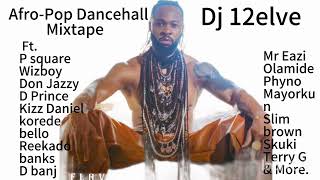 Afropop Dancehall Mixtape [upl. by Assillem243]