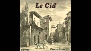 Le Cid  Pierre Corneille  AudioBook FR [upl. by Grishilda268]