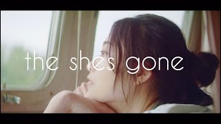 the shes gone「ラベンダー」Music Video [upl. by Roda]