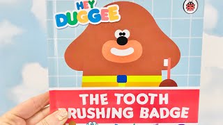 HEY DUGGEE The Tooth Brushing Badge Board Book Story Read Aloud [upl. by Htebi]