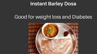 Instant Barley Dosa Vegetarian [upl. by Attenauqa]