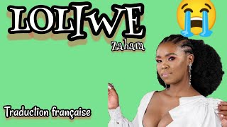 Décès de Zahara la reine des belles mélodies 😭😭 zahara  Loliwe traduction en français [upl. by Sobel913]