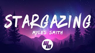 Myles Smith  Stargazing Take My Heart Don’t Break It Lyrics [upl. by Araem]