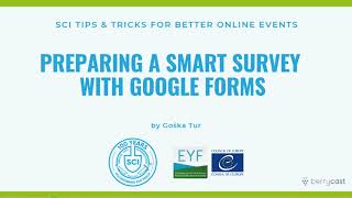 Tutorial Preparing a smart survey with Google Forms [upl. by Tate239]