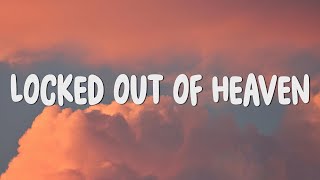 Bruno Mars  Locked Out Of Heaven Lyrics [upl. by Eecrad]